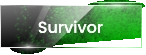 Survivor