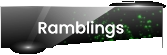 Ramblings